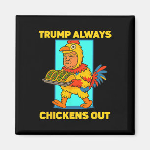 Imán Divertido Martes de Taco Trump Siempre se Echa par