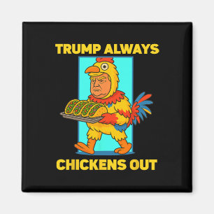 Imán Divertido Martes de Taco Trump Siempre se Echa par