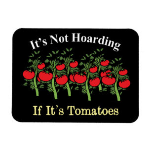 Imán Divertido no es acaparar si son tomates
