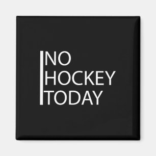 Imán Divertido No Hockey Hoy _1