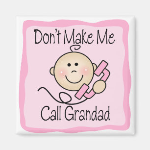 Imán Divertido no me haga al Grandad de la llamada