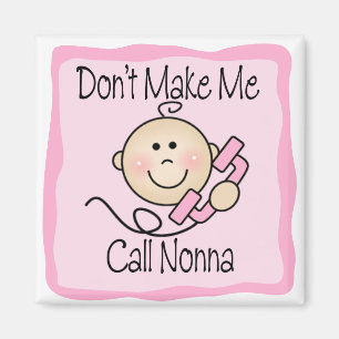 Imán Divertido no me haga la llamada Nonna