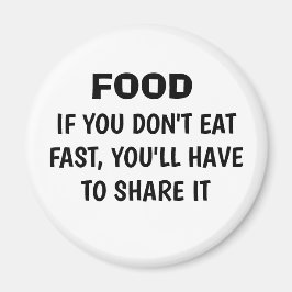 Imán Divertido "SI NO COMES RÁPIDO", Mimán Fridge