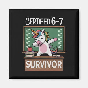 Imán Divertido superviviente 67 Seis Siete Gen Alpha Z 