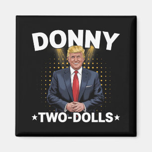 Imán Divertido Trump Donando Dos Muñecas A Dos Muñecas 