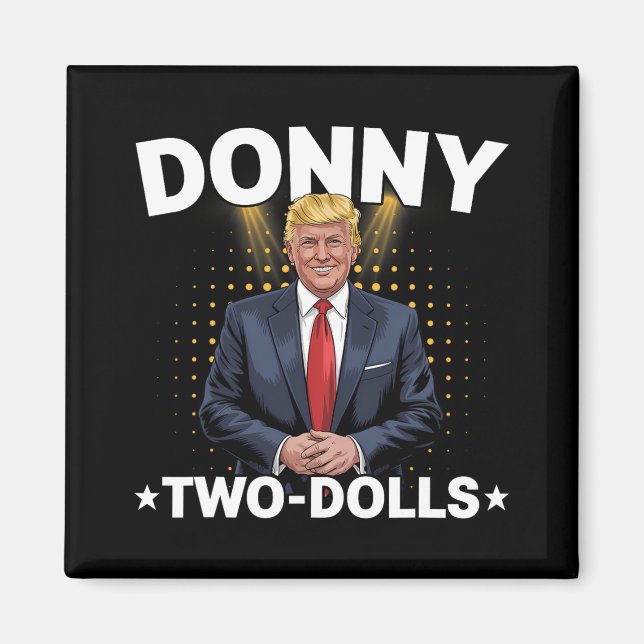 Imán Divertido Trump Donando Dos Muñecas A Dos Muñecas  (Frente)