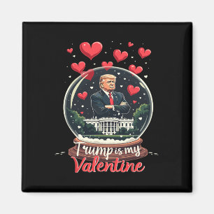 Imán Divertido Trump Es Mi San Valentín Hombres Mujeres