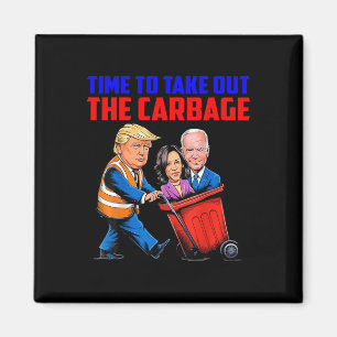 Imán Divertido Trump Garge Hora De Sacar La Elect Garge