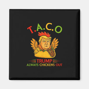 Imán Divertido Trump Taco Trump Siempre se Rinde 1