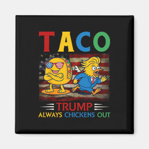 Imán Divertido Trump Taco Trump Siempre se Rinde 13