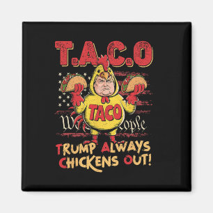 Imán Divertido Trump Taco Trump Siempre se Rinde _15