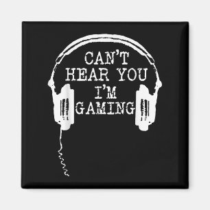 Imán Divertidos audífonos de gamer que no puedo oír que