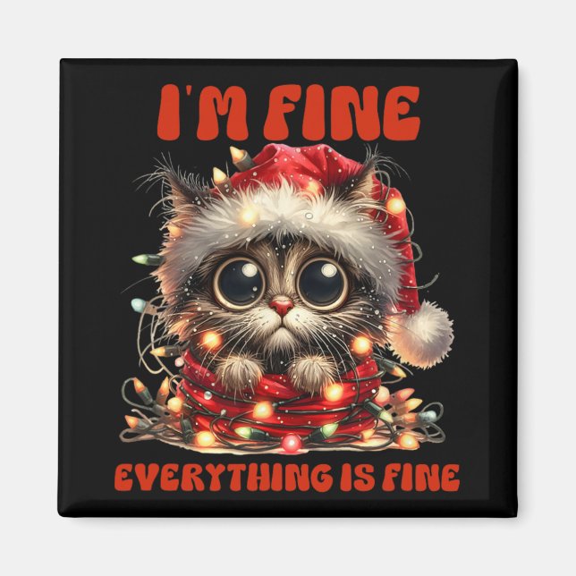 Imán Divertidos Navidades de gatos estoy bien, todo est (Frente)
