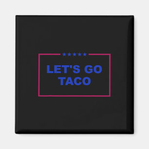 Imán Divertidos vamos a Taco 26