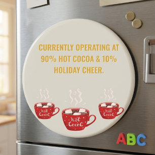 Imán Diviértete con Hot Cocoa & Holiday Cheer Festivo N