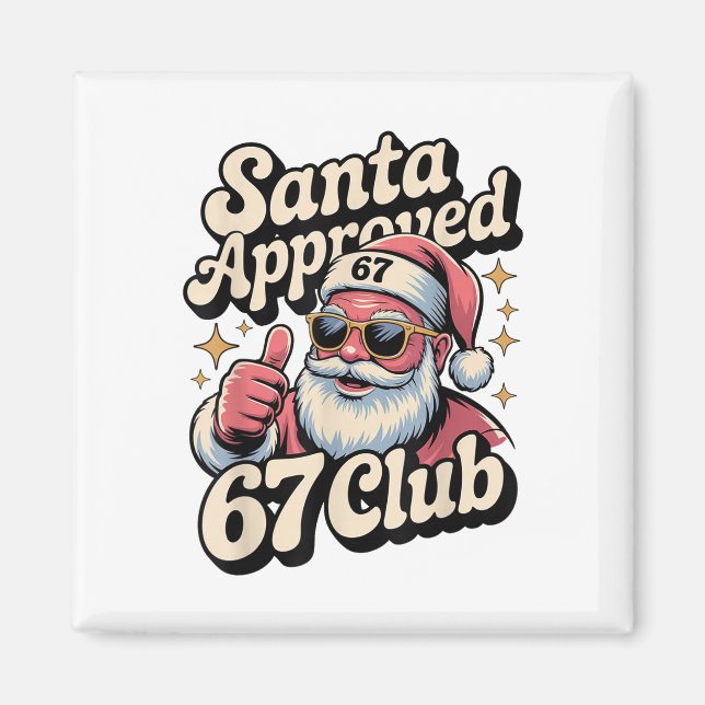 Imán Diviértete Navidad 67 Meme - Retro Santa Aprobado  (Frente)