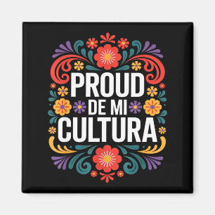 Imán Diviértete orgulloso de mi herencia cultural mexic