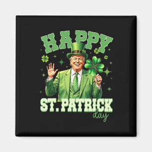 Imán Diviértete Trump Día de San Patricio Suerte Shamro