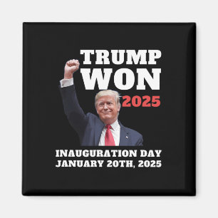 Imán Diviértete Trump Ganó 2025 Día de Inauguración Equ