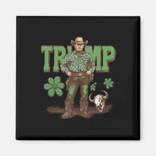 Imán Diviértete Trump St Pattys Occidental Vaquero Trum