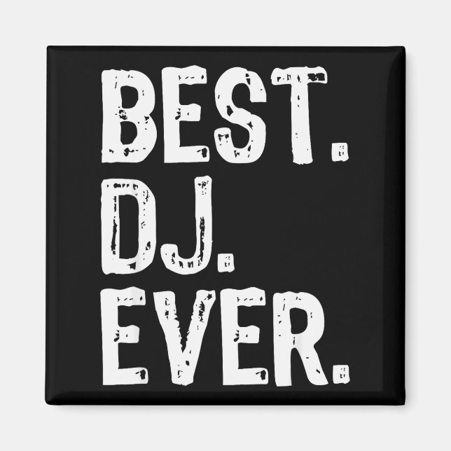 Imán Dj Ever Funny Gift Christmas  (Frente)