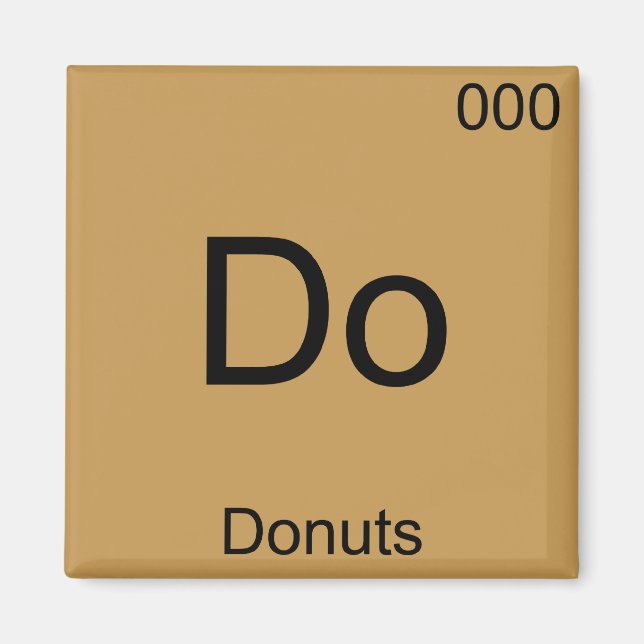 Imán Do - Donuts Funny Chemistry Element Symbol T-Shirt (Frente)