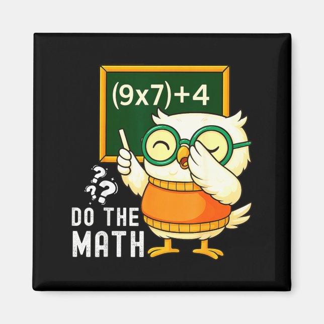 Imán Do The Math 67 Meme Funny Six Seven Teacher Studen (Frente)