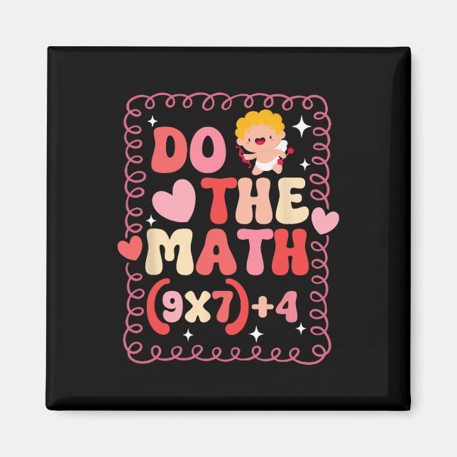 Imán Do The Math Equation Valentine's Day Math Teacher  (Frente)