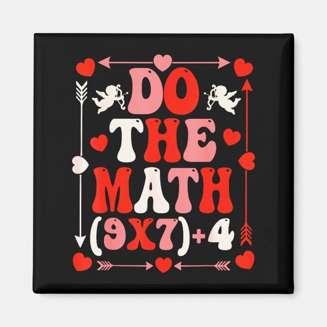 Imán Do The Math Teacher 67 Meme Six Seven Valentine's  (Frente)