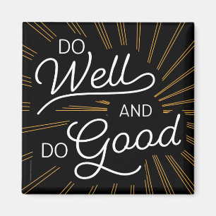 Imán Do Well Do Good Motivational