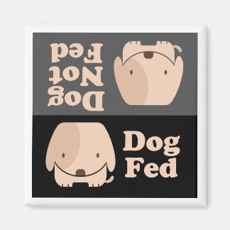 Imán Dog Fed Dog Not Fed Meed Times
