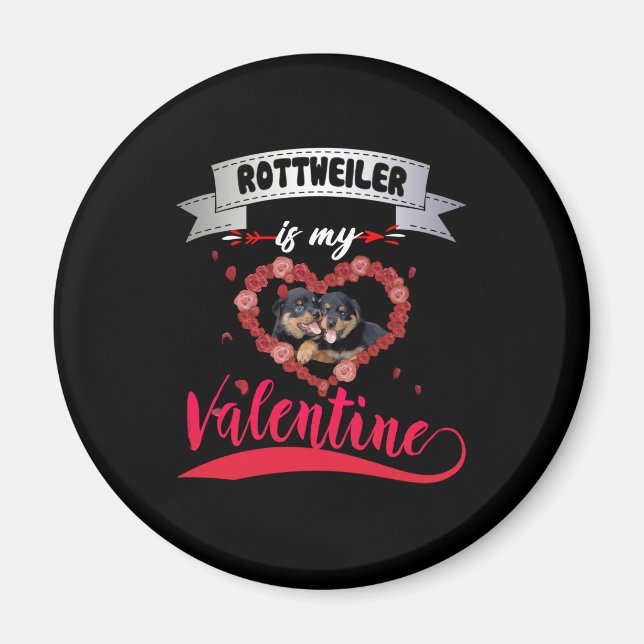 Imán Dog Lover | Rottweiler Es Mi Valentín (Frente)
