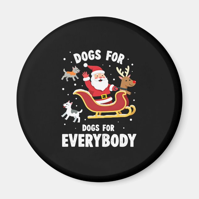 Imán Dogs For Everybody Santa Funny Christmas Xmas (1) (Frente)