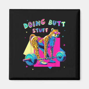 Imán Doing Butt Stutt Cheetah Bodybuilder Gym Chistes L