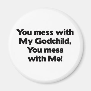 Imán Don&apos;t se mete con mi padrino