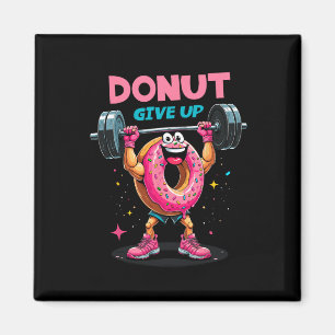 Imán Dona de donut no se rinde Humor Gimnasio Entrenami