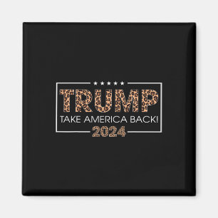 Imán Donald Trump 2024 devuelve la impresión de leopard
