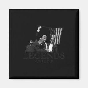 Imán Donald Trump 2024 Leyendas Nunca Mueren Patriótico