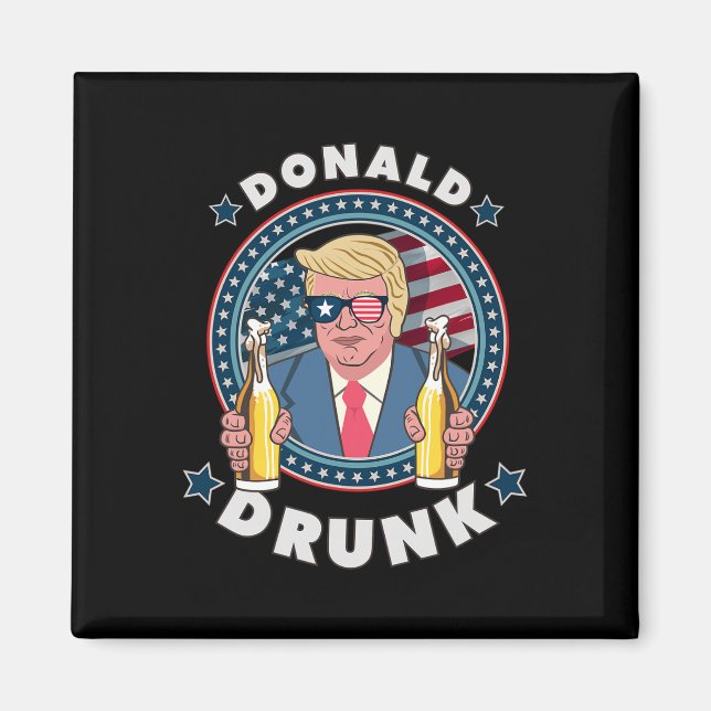Imán Donald Trump Borracho 4 De Julio Divertido Bebiend (Frente)