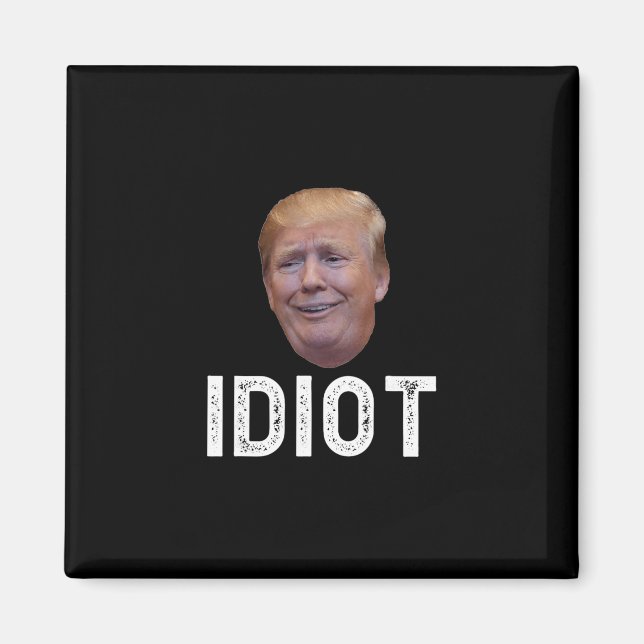 Imán Donald Trump es un idiota (Frente)
