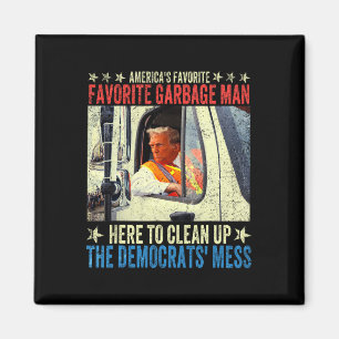 Imán Donald Trump viaja en camión de basura