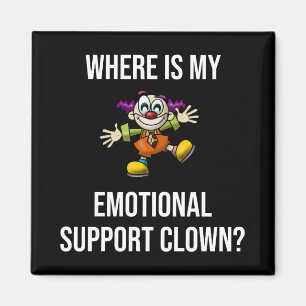 Imán ¿Dónde Es Divertido Mi Payaso De Apoyo Emocional
