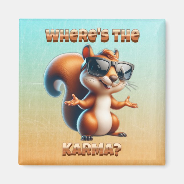 Imán ¿Dónde está la ardilla divertida de Karma en sombr (Frente)