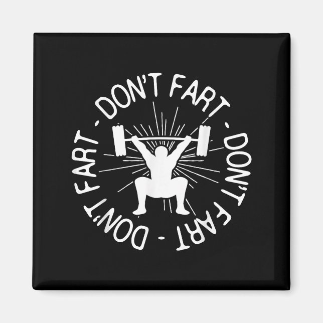 Imán Dont Far Funny Fitness Gym Gift  (Frente)
