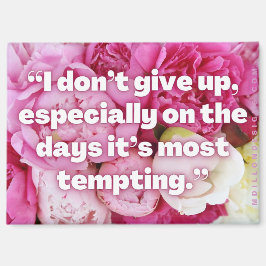 Imán Don't Give Up - Positive Affirmation Magnet