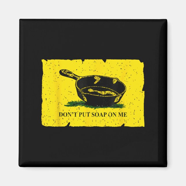 Imán Don't Put Soap On Me  (Frente)