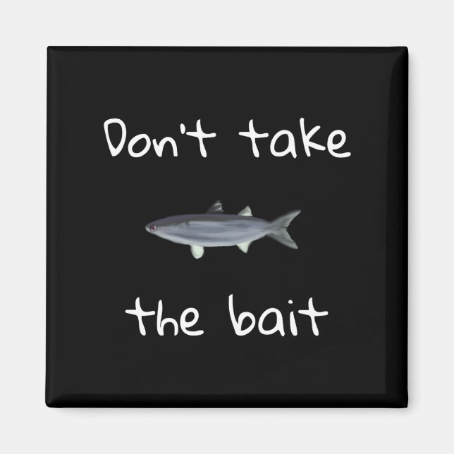 Imán Dont Take The Bait Mullet Fish Artwork Painting  (Frente)