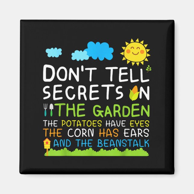 Imán Don't Tell Secret In The Garden Funny Gardener  (Frente)