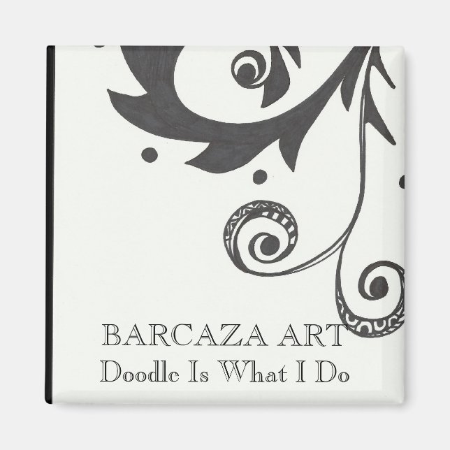 Imán Doodle Es Lo Que Hago Magnet (Frente)