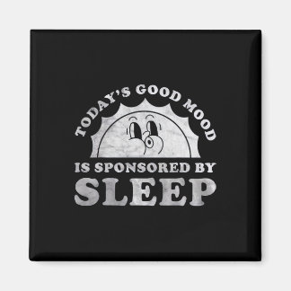 Imán Dormir Divertido Hoy Buen Humor Está Patrocinado P